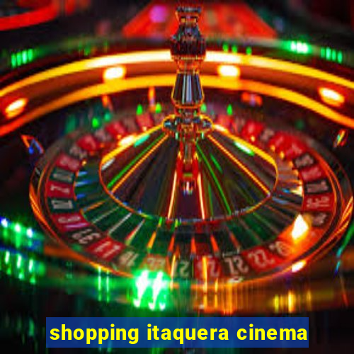 shopping itaquera cinema